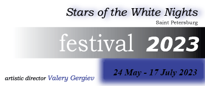 The Stars of the White Nights 2023 International Ballet and Opera Festival